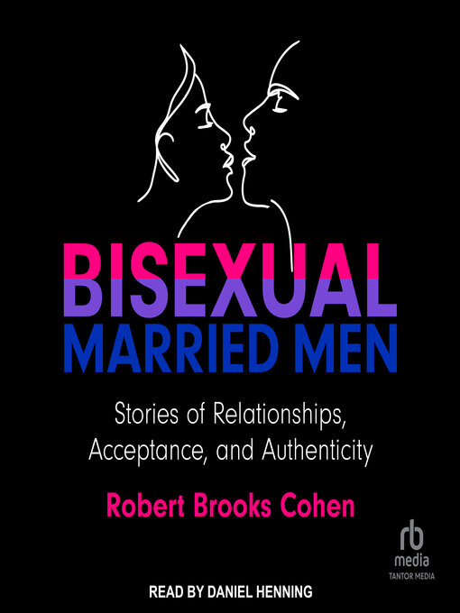 Title details for Bisexual Married Men by Robert Cohen - Available